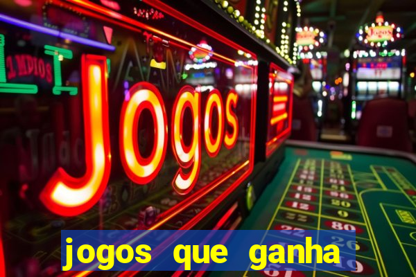 jogos que ganha dinheiro sem depositar nada